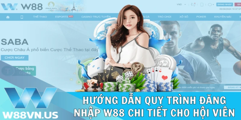 Hướng dẫn quy trình đăng nhập W88 chi tiết cho hội viên